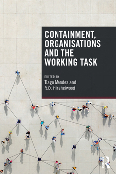 Paperback Containment, Organisations and the Working Task Book