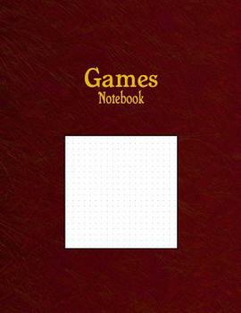 Paperback Games Notebook: 1/5" Dot Grid Graph Paper Rule Book