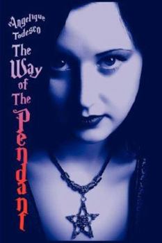 Paperback The Way of The Pendant Book