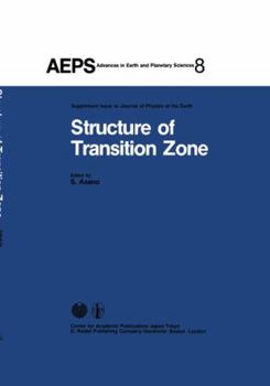 Structure of Transition Zone (Advances in Earth and Planetary Sciences)