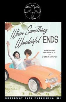 Paperback When Something Wonderful Ends Book