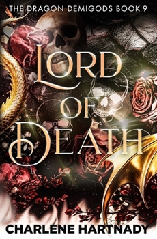 Lord of Death - Book #9 of the Dragon Demigods