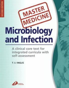 Paperback Master Medicine: Microbiology and Infection: A clinically-orientated core text with self assessment Book