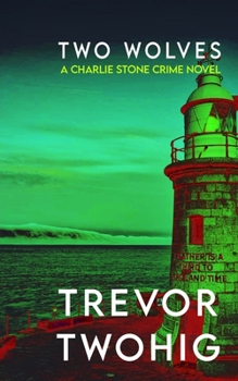 Paperback Two Wolves: A Charlie Stone Crime Novel Book