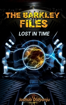 Paperback The Barkley Files: Lost in Time Book