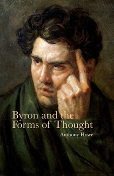 Hardcover Byron and the Forms of Thought Book