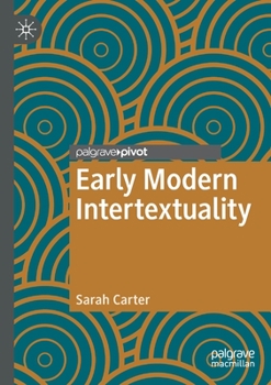 Paperback Early Modern Intertextuality Book