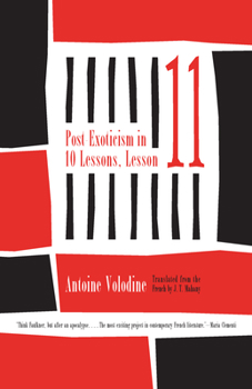 Paperback Post-Exoticism in Ten Lessons, Lesson Eleven Book