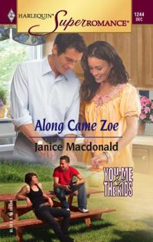 Mass Market Paperback Along Came Zoe Book