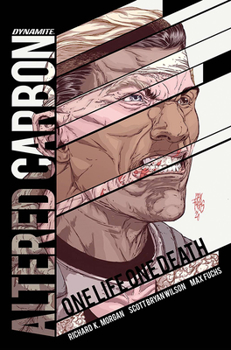 Hardcover Altered Carbon: One Life, One Death Book