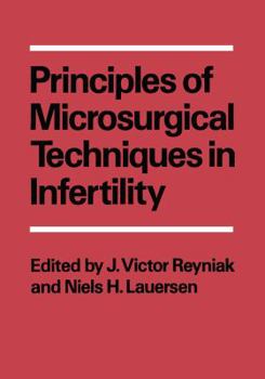 Paperback Principles of Microsurgical Techniques in Infertility Book