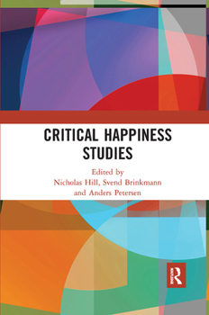 Paperback Critical Happiness Studies Book