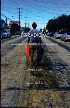 Paperback Paradigm: A Manifesto for Freedom and Tolerance Book