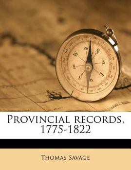 Paperback Provincial records, 1775-1822 [Spanish] Book