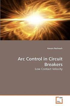 Paperback Arc Control in Circuit Breakers Book