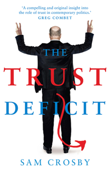 Paperback The Trust Deficit Book