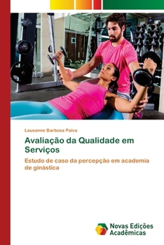 Paperback Avaliação da Qualidade em Serviços [Portuguese] Book