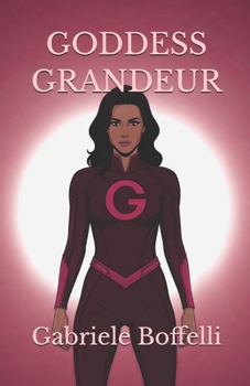 Goddess Grandeur