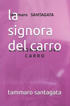 Paperback La signora del carro [Italian] Book