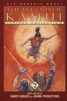 Paperback The Legend of Kamui, Volume 2: Perfect Collection Book
