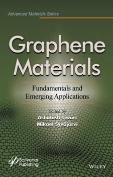 Hardcover Graphene Materials: Fundamentals and Emerging Applications Book