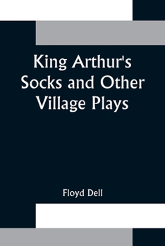 Paperback King Arthur's Socks and Other Village Plays Book
