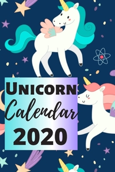 Unicorn Calendar 2020: 3 in 1  unicorn calendar, planner and notebook in which you can write and plan what is important for you or for a gift . It is ... 100 pages, Then easy to carry and to use.