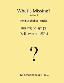 Paperback What's Missing?: Hindi Alphabet Puzzles Book