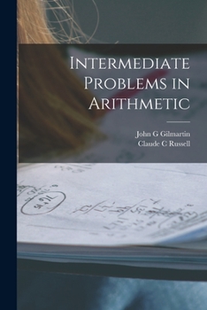 Intermediate problems in arithmetic,