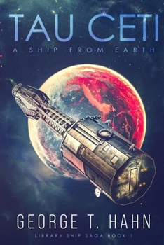 Paperback Tau Ceti: A Ship from Earth Book