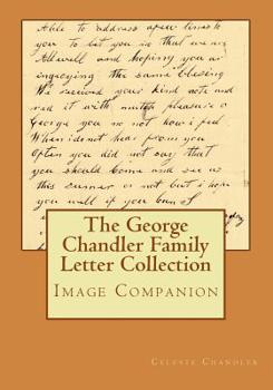 Paperback The George Chandler Family Letter Collection Image Companion Book