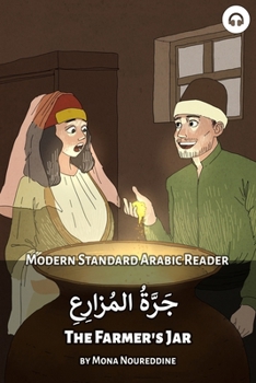 Paperback The Farmer's Jar: Modern Standard Arabic Reader Book