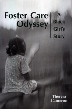 Hardcover Foster Care Odyssey: A Black Girl's Story Book