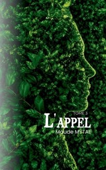 Paperback L'appel: Tome 3 [French] Book