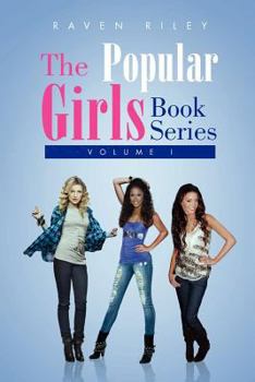 Paperback The Popular Girls Book Series: Volume I Book