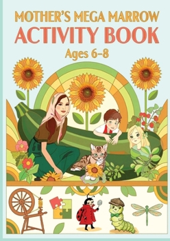 Paperback Mother's Mega Marrow Activity Book Ages 6-8 Book
