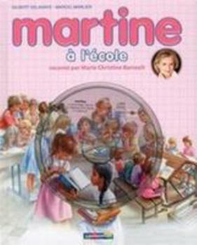 Hardcover Martine à l'école [French] Book