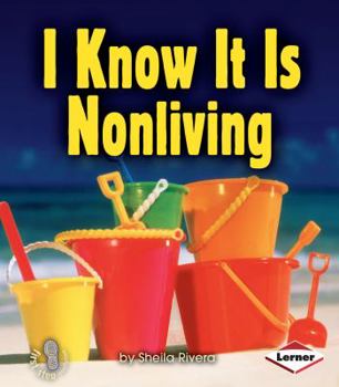 Paperback I Know It Is Nonliving Book
