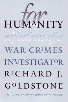 Hardcover For Humanity: Reflections of a War Crimes Investigator Book