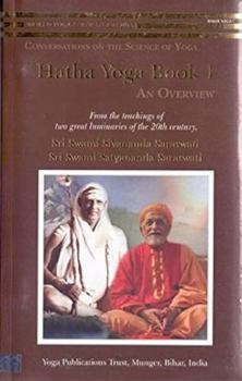 Paperback Hatha Yoga: Book 1: An Overview Book