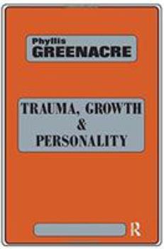 Paperback Trauma, Growth and Personality Book