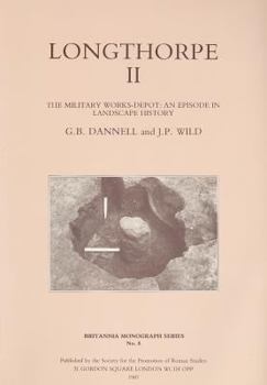 Paperback Longthorpe II: The Military Works Depot: An Episode in Landscape History Book