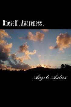 Paperback Oneself, Awareness . Book
