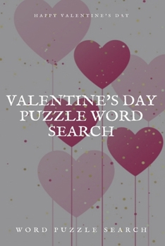 Paperback Happy Valentine's Day Valentine's Day puzzle Word Search Word puzzle Search [Large Print] Book