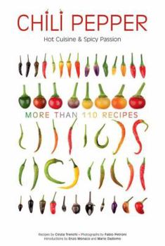 Hardcover Chili Pepper: Moments of Spicy Passion Book