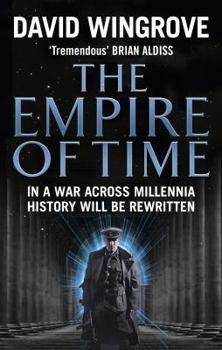 The Empire of Time - Book #1 of the Roads to Moscow