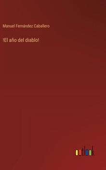 Hardcover !El año del diablo! [Spanish] Book