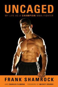 Hardcover Uncaged: My Life as a Champion MMA Fighter Book