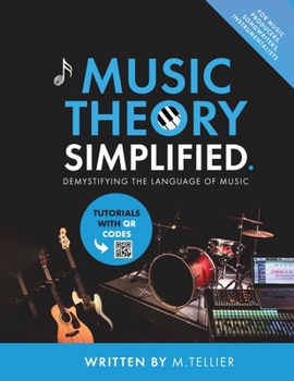 Paperback Music Theory Simplified - Demystifying The Language Of Music Book