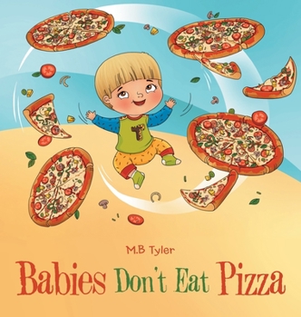 Hardcover Babies Don't Eat Pizza Book